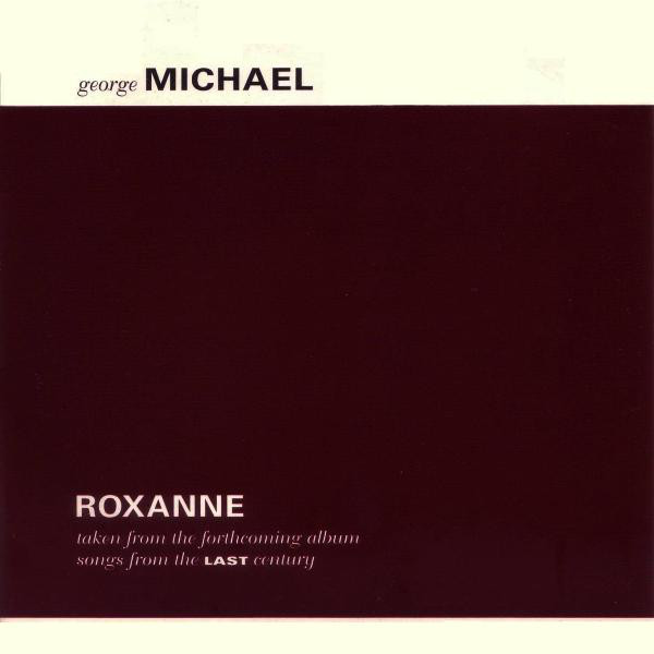 George Michael Song Roxanne
